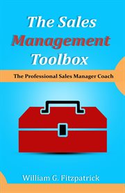 The sales management toolbox : the professional sales manager coach cover image cdn