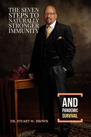 The seven steps to naturally stronger immunity and pandemic survival cover image cdn