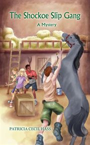 The Shockoe Slip gang : a mystery cover image cdn