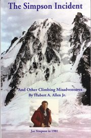 The simpson incident. And Other Climbing Misadventures cover image cdn