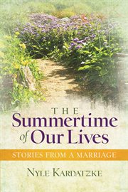 The summertime of our lives. Stories from a Marriage cover image cdn