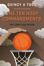 The ten hoop commandments. Thy Lord Lives Within cover image cdn