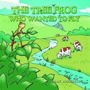 The tree frog who wanted to fly cover image cdn