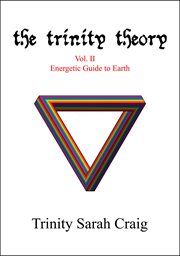 The trinity theory,vol. ii. Energetic Guide to Earth cover image cdn