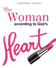 The woman according to God's heart cover image cdn