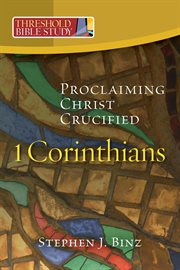 Threshold bible study: 1 corinthians: proclaiming christ crucified cover image cdn
