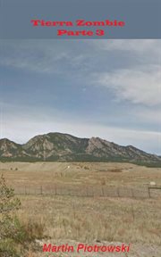 Tierra zombi. Tercera parte cover image cdn