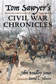 TOM SAWYER'S CIVIL WAR CHRONICLES cover image cdn