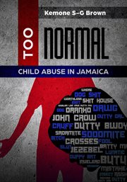 Too normal. Child Abuse in Jamaica cover image cdn