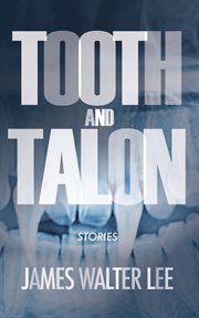 Tooth and talon. Stories cover image cdn