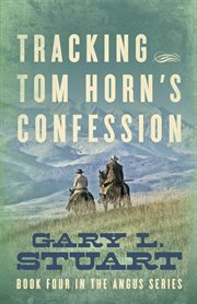 Tracking tom horn's confession cover image cdn