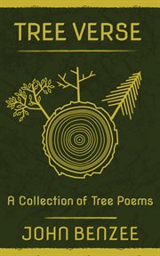 Tree verse. A Collection of Tree Poems cover image cdn