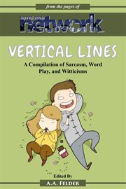 Vertical lines. A Compilation of Sarcasm. Word Play, and Witticisms cover image cdn