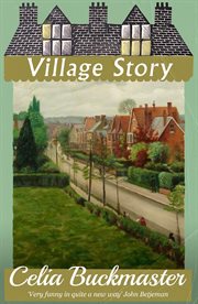 Village story : a novel cover image cdn