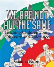 We are not all the same. Teaching Children about Diversity and Tolerance cover image cdn