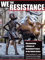 We the resistance : documenting a history of nonviolent protest in the United States cover image cdn