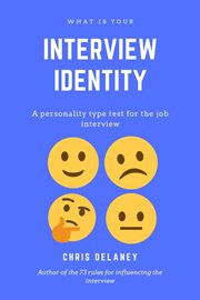What is your interview identity. A Personality Type Test for the Job Interview cover image cdn