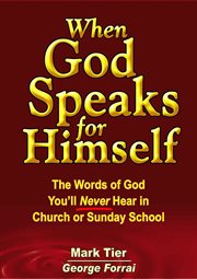 When god speaks for himself. The Words of God You'll NEVER Hear in Church or Sunday School cover image cdn