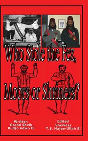Who stole the fez, moors or shriners? cover image cdn