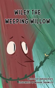 Wiley the weeping willow cover image cdn