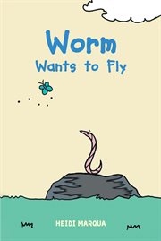 Worm wants to fly cover image cdn