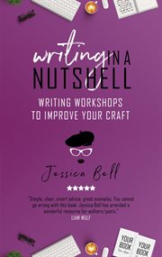 Writing in a nutshell. Writing Workshops to Improve Your Craft cover image cdn
