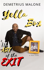 Yella box and the art of the exit cover image cdn