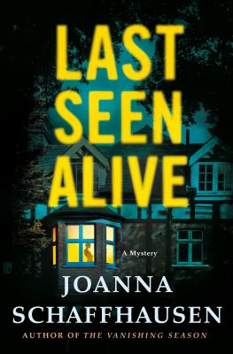 Last seen alive : a mystery  cover image cdn