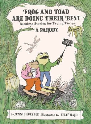 Frog and Toad are doing their best : bedtime stories for trying times  cover image cdn