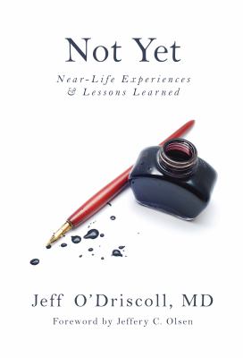 Not yet : near-life experiences & lessons learned  cover image cdn
