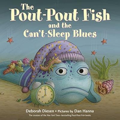 The pout-pout fish and the can't-sleep blues  cover image cdn