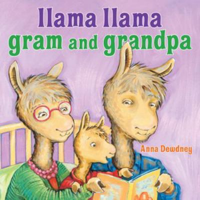 Llama Llama Gram and Grandpa  cover image cdn