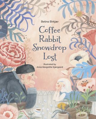 Coffee, rabbit, snowdrop, lost  cover image cdn