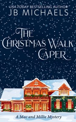 The Christmas walk caper : a Mac and Millie mystery cover image