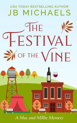 Festival of the Vine : a Mac and Millie mystery  cover image cdn