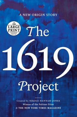 The 1619 Project a new origin story  cover image cdn