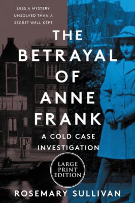 The betrayal of Anne Frank a cold case investigation  cover image cdn