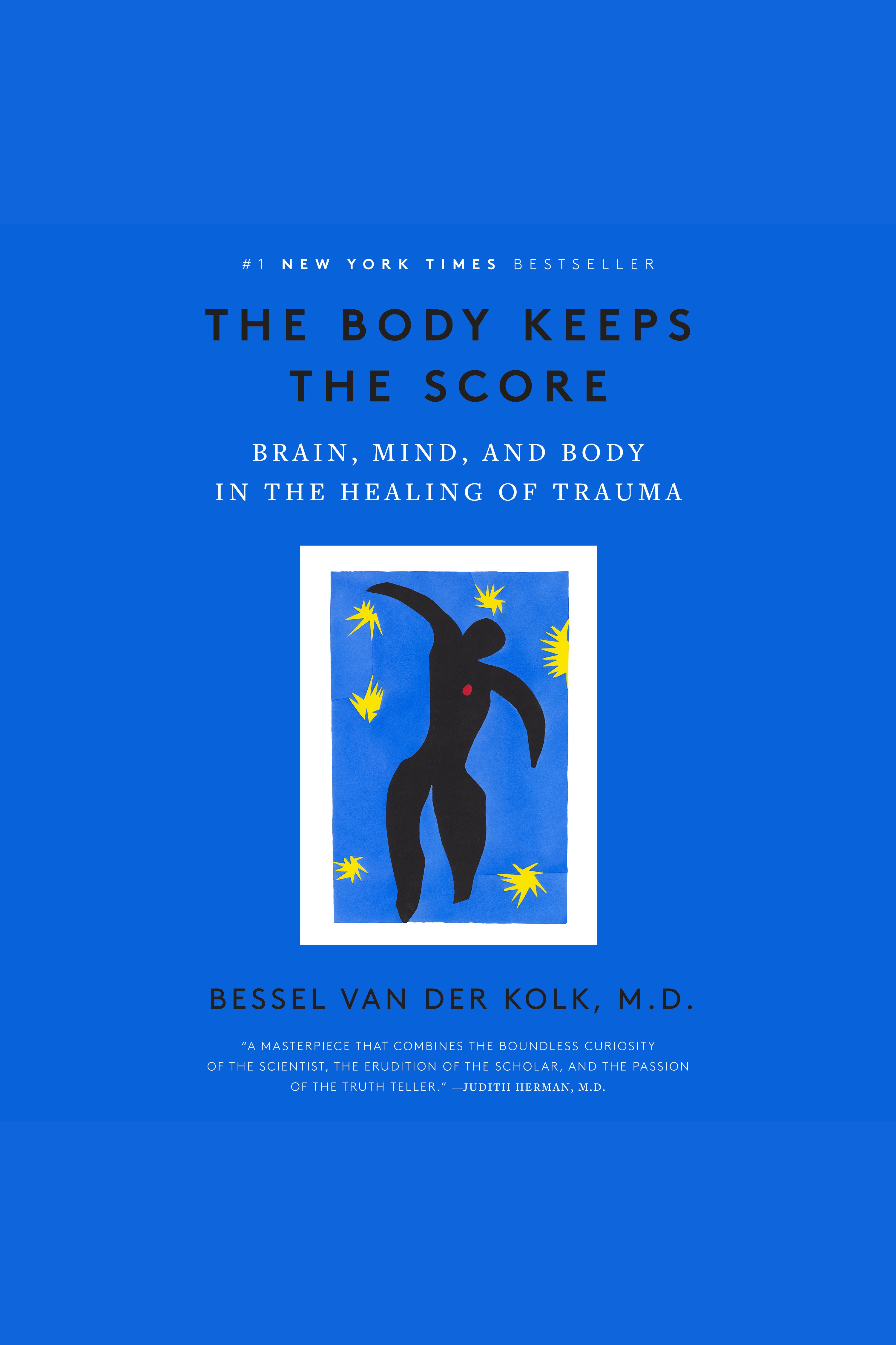 The Body Keeps the Score Brain, Mind, and Body in the Healing of Trauma cover image cdn
