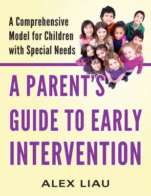 A parents guide to early intervention : a comprehensive model for children with special needs  cover image cdn