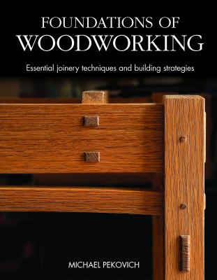 Foundations of woodworking : smart strategies that help you do better work  cover image cdn