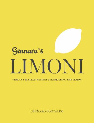 Gennaro's limoni : vibrant Italian recipes celebrating the lemon  cover image cdn