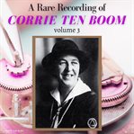 A rare recording of corrie ten boom vol. 3 cover image cdn