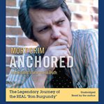 Anchored : a journalist's search for truth cover image cdn