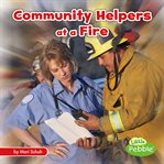Community helpers at a fire cover image cdn