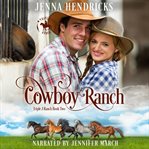 Cowboy ranch. Clean & Wholesome Cowboy Romance cover image cdn