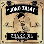 Dr. jono zalay's snake oil for humorous relief cover image cdn