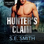 Hunter's Claim : Alliance Series, Book 1 cover image cdn