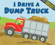 I drive a dump truck cover image cdn