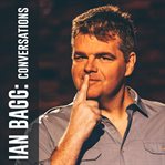 Ian bagg: conversations cover image cdn