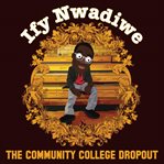 Ify nwadiwe: the community college dropout cover image cdn